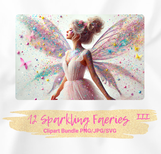 Clipart: 12 Sparkling Faeries III - Digital Image Bundle