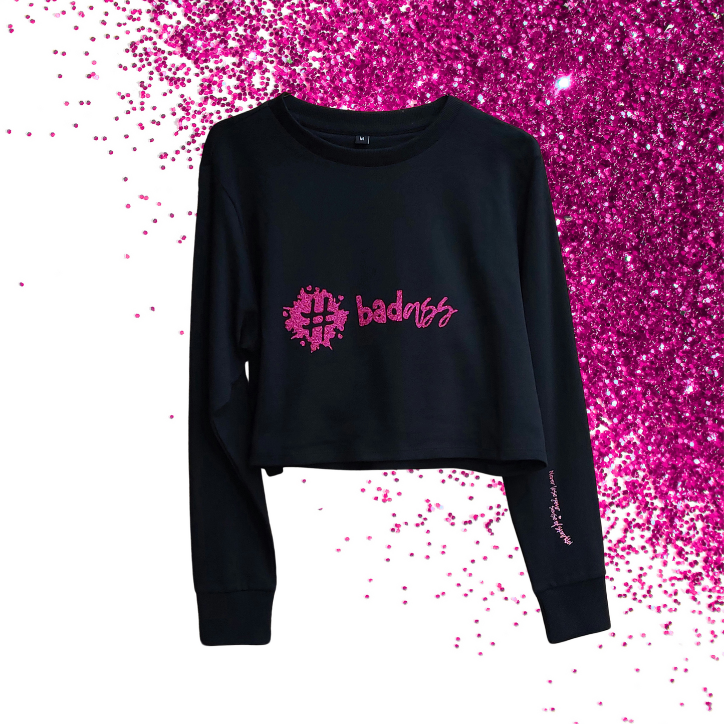 Medium - Cropped sweatshirt - #badass - Glimmer: hot pink