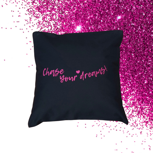 Pudebetræk - Chase your dreams! - Glimmer: hot pink (40x40 cm)