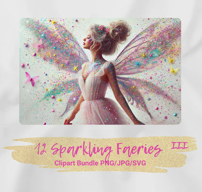 Clipart: 12 Sparkling Faeries III - Digital Image Bundle